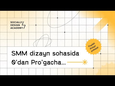 05 — SMM dizayn sohasida 0'dan Pro'gacha...