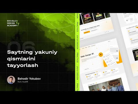 06 — Saytning yakuniy qismlarini tayyorlash