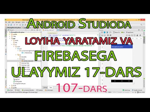 107   dars  Android Loyihaga Firebaseni ulaymiz  17 dars