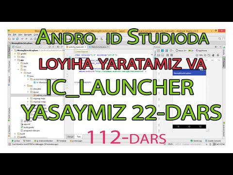112 - dars. Android Loyihaga ic launcher yasaymiz. 22-dars.