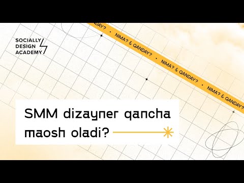 11 — SMM dizayner qancha maosh oladi?