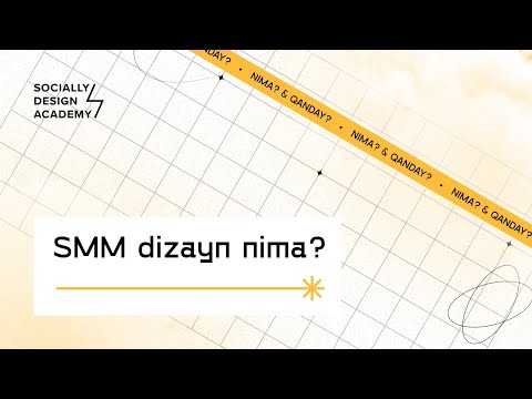 12 — SMM dizayn nima?
