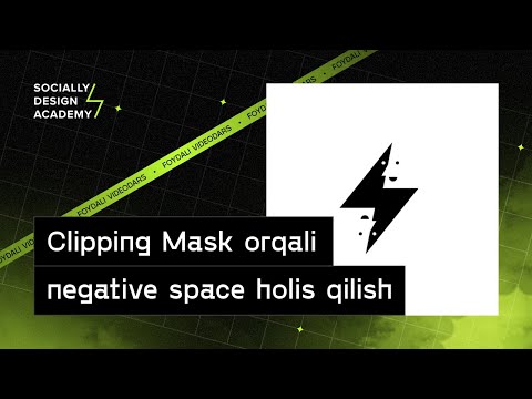 24 — Clipping Mask orqali negative space hosil qilish