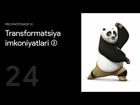 24 — Transformatsiya imkoniyatlari (2)
