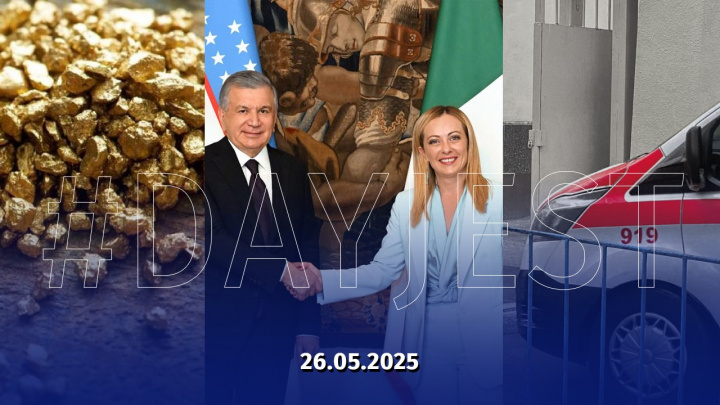 26 may yangiliklari: O‘zbekistonda ro‘y bergan muhim voqea va hodisalar