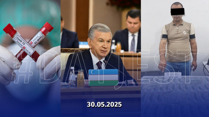 30 may yangiliklari: O‘zbekistonda ro‘y bergan muhim voqea va hodisalar