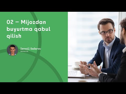 31 — Mijozdan buyurtma qabul qilish