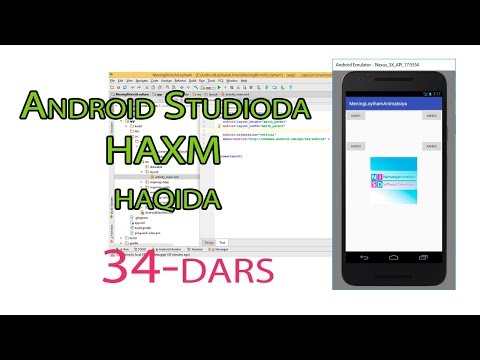 34 Android OSga dasturlar yaratish -  Andoid Studioda HAXM haqida