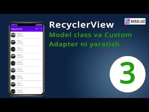 3. Android Studio. RecyclerVew + CardView - Custom adapter va Model klass ni yaratish