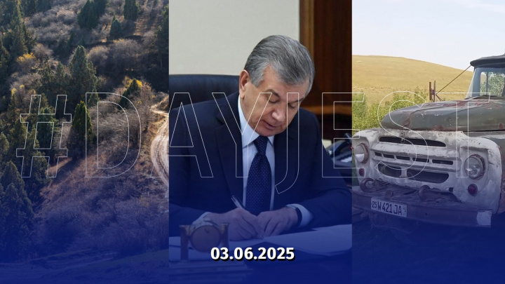 3 iyun yangiliklari: O‘zbekistonda ro‘y bergan muhim voqea va hodisalar