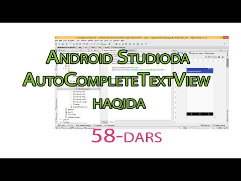 58 - Andoid Studioda - AutoCompleteTextView haqida