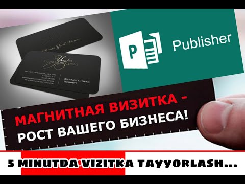 5 MINUTDA MICROSOFT PUBLISHERDA VIZITKA TAYYORLASH