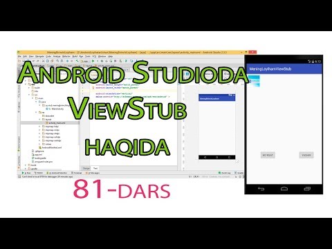 81 Andoid Studio ViewStub haqida
