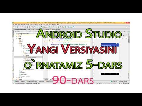 90 - dars. Android Studio yangi versiyasini o`rnatamiz. 5-dars