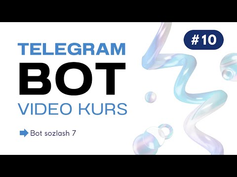 #10 Botni sozlash - 7
