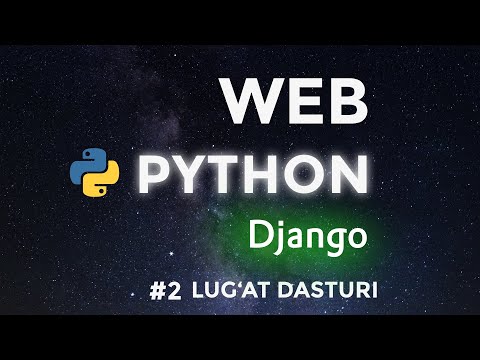 #2 WEB DASTUR. BACKEND QISMI - DJANGONI O‘RNATISH