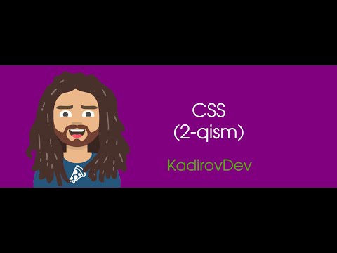 #5 – CSS (2-qism). Veb-dasturlash kursi