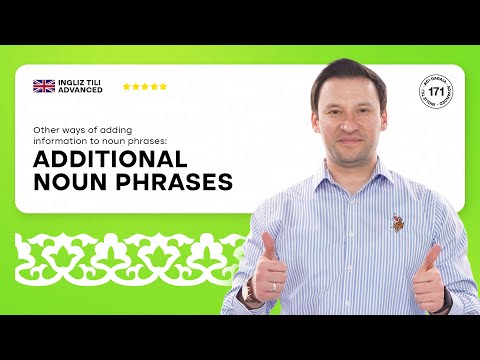 Adding information to noun phrases