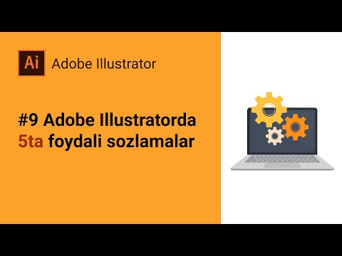 Adobe Illustratorda 5ta foydali sozlamalar