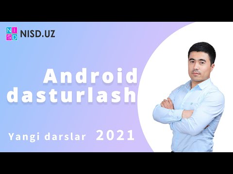 Android dasturlash. Yangi 2021 onlayn darslariga start berildi.