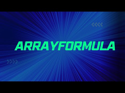 Arrayformula
