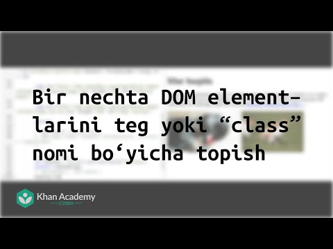 Bir nechta DOM elementlarini teg yoki “class” nomi bo‘yicha topish
