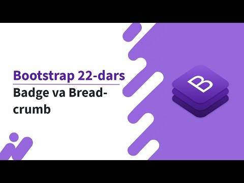 Bootstrap 22-dars. Badge va Breadcrumb