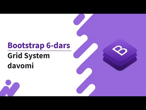Bootstrap 6-dars. Grid System davomi