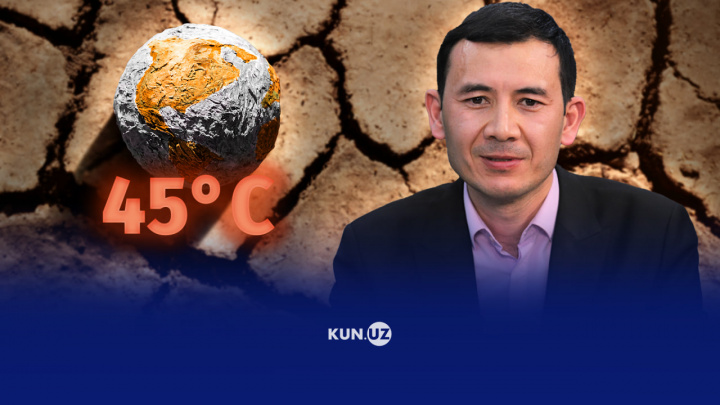 Bu hafta bizni may uchun rekord issiq kutmoqda - Erkin Abdulahatov