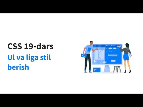 CSS 19-dars. Ul va liga stil berish