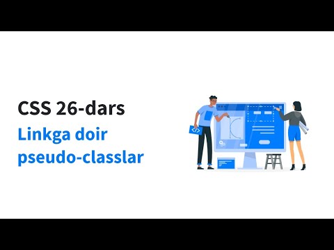 CSS 26-dars. Linkga doir pseudo classlar