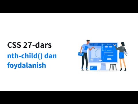 CSS 27-dars. nth-child()dan foydalanish