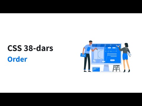 CSS 38-dars. Order