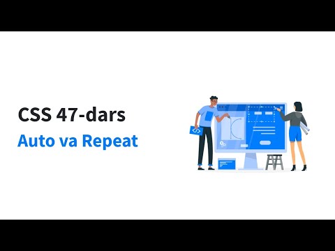 CSS 47-dars. Auto va repeat
