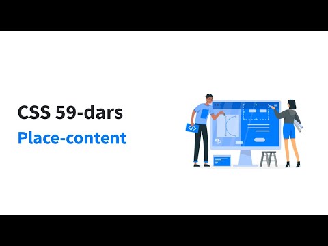 CSS 59-dars. Place-content