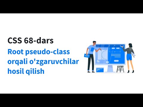 CSS 68-dars. Root pseudo class orqali o'zgaruvchilar hosil qilish