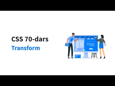 CSS 70-dars. Transform