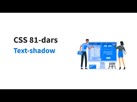 CSS 81-dars. Text-shadow