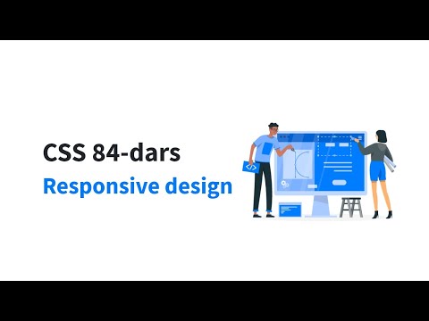 CSS 84-dars. Responsive design