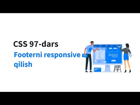 CSS 97-dars. Footerni responsive qilish