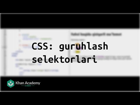 CSS: guruhlash selektorlari