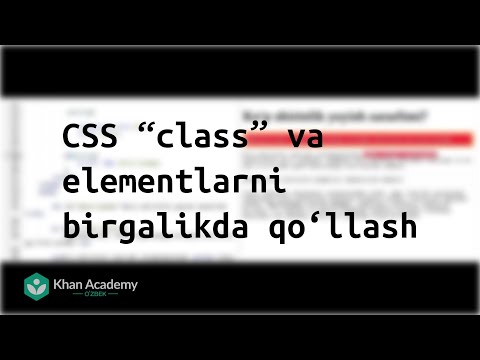 CSS: “class” va elementlarni birgalikda qo‘llash