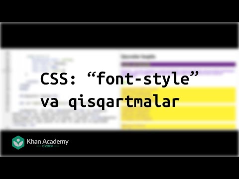CSS: “font-style” va qisqartmalar
