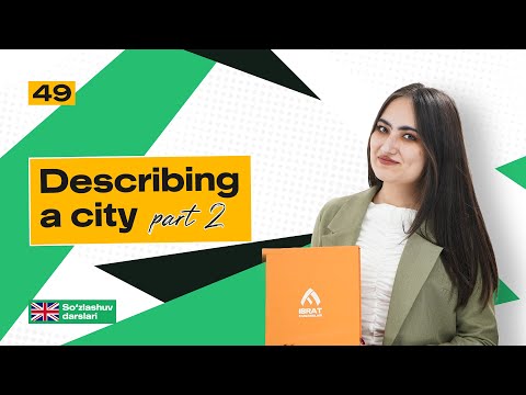 Describing a city(part 2)