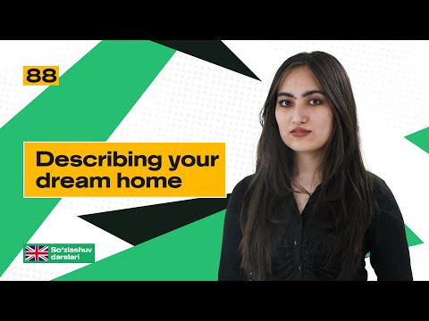 Describing dream home