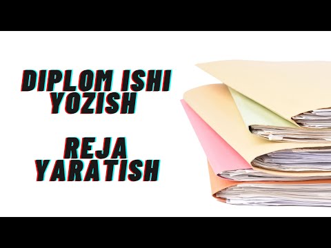 DIPLOM ISHI YOZISHNI O'RGANISH