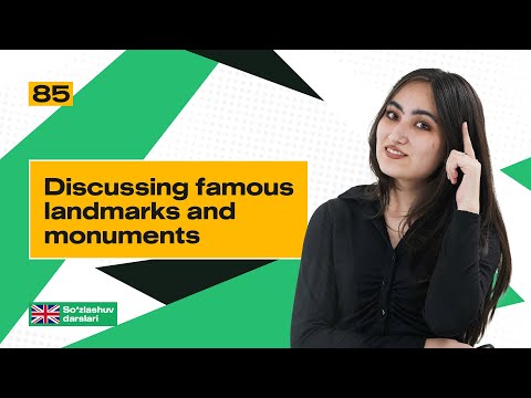 Discussing famous landmarks and monuments