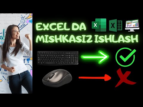 EXCELDA KLAVIATURA BILAN ISHLASH SIRLARI