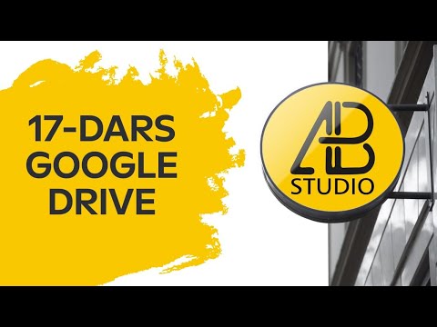 Google Driveda ishlash