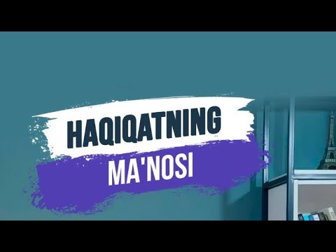 Haqiqatning ma'nosi